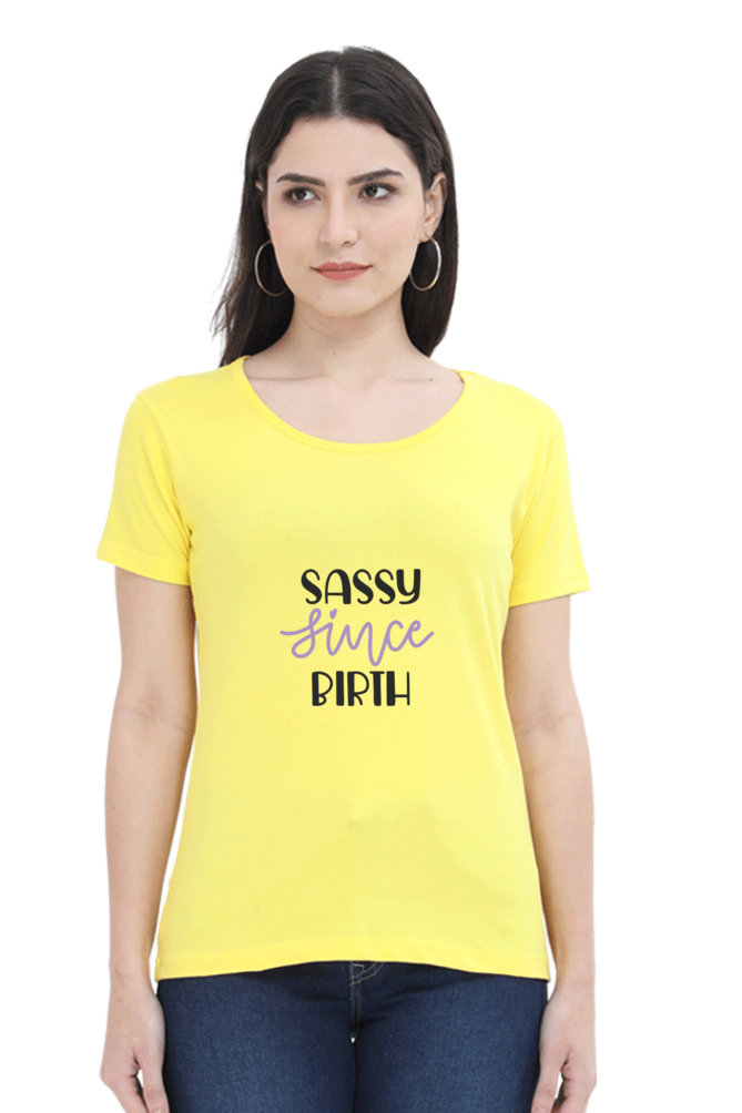 Sassy Since Birth - Tees